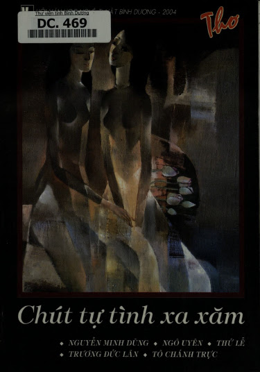 Chút Tự Tình Xa Xăm-Thơ (NXB Bình Dương 2004) - Nguyễn Minh Dũng, 85 Trang