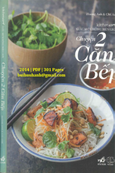 Chuyện 2 Căn Bếp (NXB Thế Giới 2014) - Hoàng Anh, 301 Trang