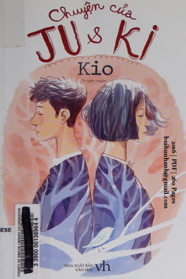 Chuyện Của Ju Và Ki (NXB Văn Học 2016) - Lê Thị Thu Hương, 260 Trang