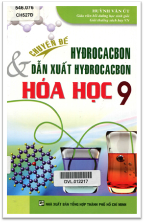 Chuyên Đề Hidrocacbon Và Dẫn Xuất Hidrocacbon Hóa Học 9 - Huỳnh Văn Út, 200 Trang
