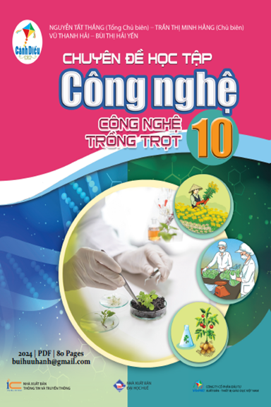 Chuyên Đề Học Tập Công Nghệ 10-Công Nghệ Trồng Trọt (NXB Đại Học Huế 2024) - Nguyễn Tất Thắng