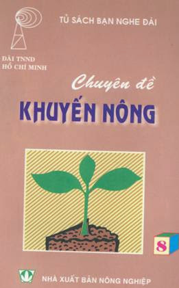 Chuyên Đề Khuyến Nông 8 (NXB Nông Nghiệp 2000) - Lê Văn Thịnh, 37 Trang