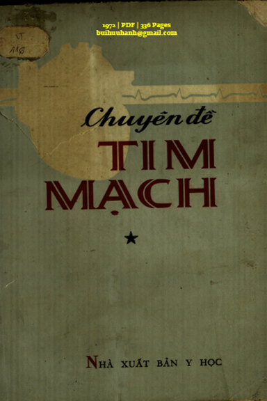 Chuyên Đề Tim Mạch Tập 1 (NXB Y Học 1972) - Noel Gofstein, 336 Trang