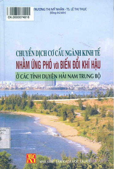 Chuyển Dịch Cơ Cấu Ngành Kinh Tế Nhằm Ứng Phó Với Biến Đổi Khí Hậu Ở Các Tỉnh Duyên Hải Nam Trung Bộ