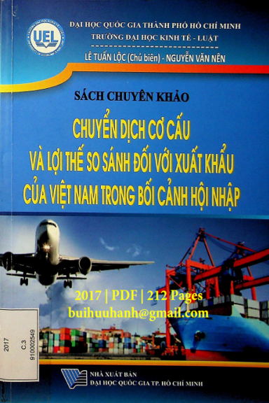 Chuyển Dịch Cơ Cấu Và Lợi Thế So Sánh Đối Với Xuất Khẩu Của Việt Nam Trong Bối Cảnh Hội Nhập