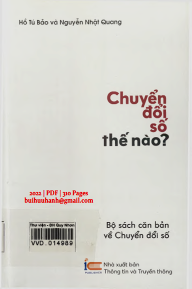 Chuyển Đổi Số Thế Nào (NXB Thông Tin Truyền Thông 2022) - Hồ Tú Bảo, 310 Trang