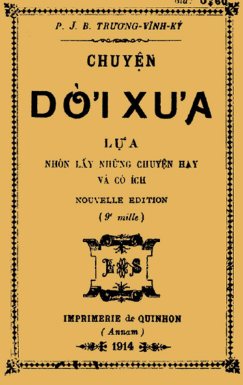 Chuyện Đời Xưa (NXB Quy Nhơn 1914) - Trương Vĩnh Ký, 114 Trang