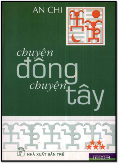 Chuyện Đông Chuyện Tây Tập 5 (NXB Trẻ 2006) - An Chi, 411 Trang