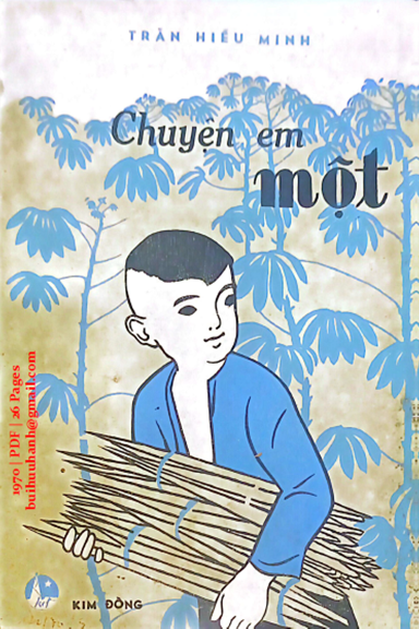 Chuyện Em Một (NXB Kim Đồng 1970) - Trần Hiếu Minh, 26 Trang