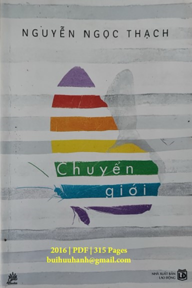 Chuyển Giới (NXB Lao Động 2016) - Nguyễn Ngọc Thạch, 315 Trang