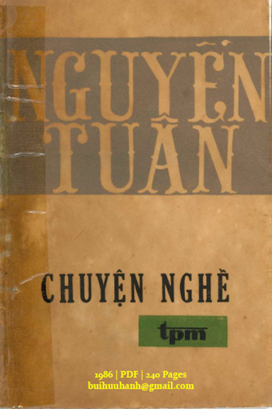 Chuyện Nghề (NXB Tác Phẩm Mới 1986) - Nguyễn Tuân, 240 Trang