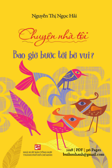 Chuyện Nhà Tôi-Bao Giờ Bước Tới Bờ Vui (NXB Tổng Hợp 2018) - Nguyễn Thị Ngọc Hải, 316 Trang