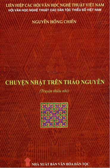 Chuyện Nhặt Trên Thảo Nguyên (NXB Văn Hóa Dân Tộc 2019) - Nguyễn Hồng Chiến, 528 Trang