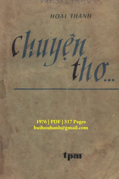 Chuyện Thơ (NXB Tác Phẩm Mới 1976) - Hoài Thanh, 317 Trang
