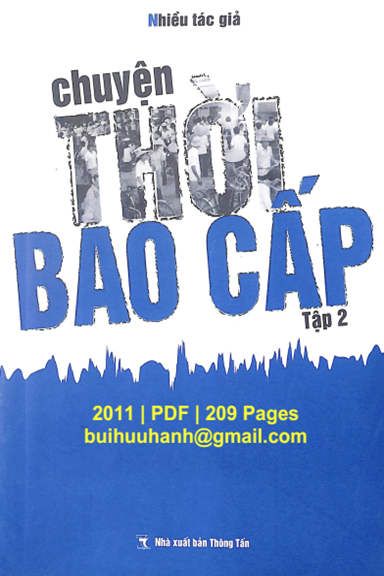 Chuyện Thời Bao Cấp Tập 2 (NXB Thông Tấn 2011) - Nhiều Tác Giả, 209 Trang