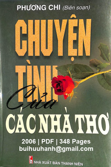 Chuyện Tình Của Các Nhà Thơ (NXB Thanh Niên 2006) - Phương Chi, 348 Trang