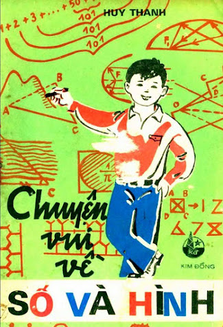 Chuyện Vui Về Số Và Hình (NXB Kim Đồng 1983) - Huy Thanh, 77 Trang