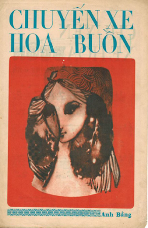 Chuyến Xe Hoa Buồn (NXB Khai Sáng 1974) - Anh Bằng, 4 Trang