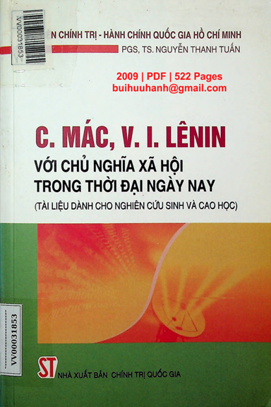 C.Mác, V.l. Lênin Với Chủ Nghĩa Xã Hội Trong Thời Đại Ngày Nay - Nguyễn Thanh Tuấn, 522 Trang