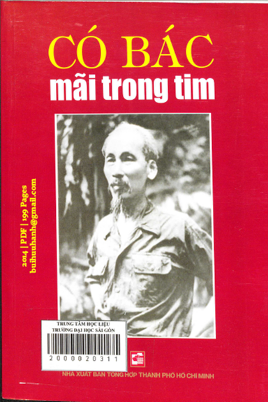 Có Bác Mãi Trong Tim (NXB Tổng Hợp 2014) - Nguyễn Đình Thống, 199 Trang