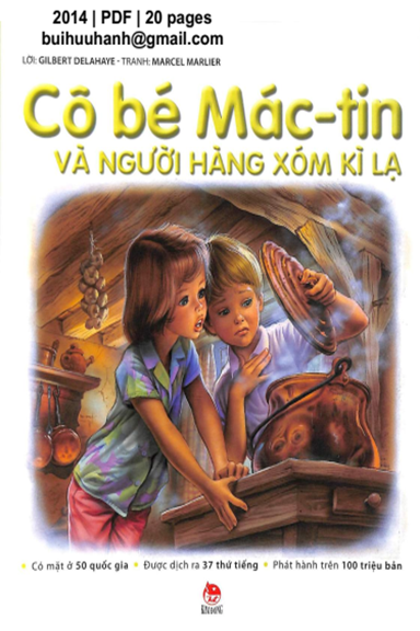 Cô Bé Mác-Tin Và Người Hàng Xóm Kì Lạ (NXB Kim Đồng 2014) - Gilbert Delahaye, 20 Trang