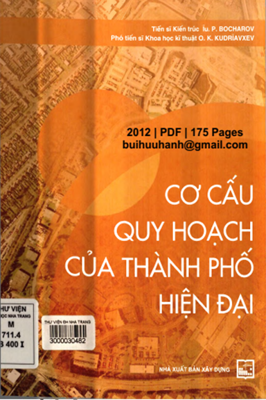 Cơ Cấu Quy Hoạch Của Thành Phố Hiện Đại (NXB Xây Dựng 2012) - Iu. P. Bocharov, 175 Trang