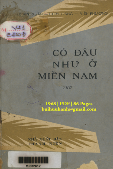Có Đâu Như Ở Miền Nam (NXB Thanh Niên 1968) - Lê Anh Xuân, 86 Trang