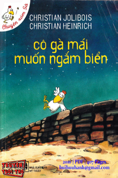 Cô Gà Mái Muốn Ngắm Biển (NXB Mỹ Thuật 2010) - Christian Heinrich, 40 Trang