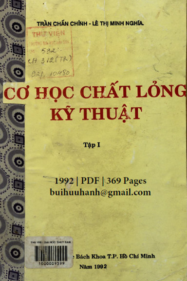 Cơ Học Chất Lỏng Kỹ Thuật Tập 1 (NXB Đại Học Bách Khoa 1992) - Trần Chấn Chỉnh, 369 Trang