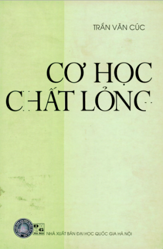 Cơ Học Chất Lỏng (NXB Đại Học Quốc Gia 2004) - Trần Văn Cúc, 221 Trang