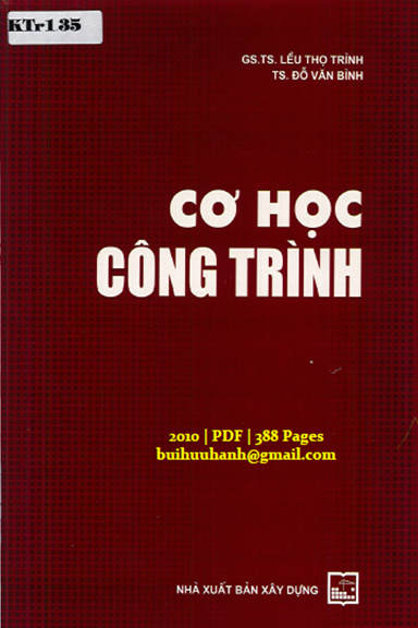Cơ Học Công Trình (NXB Xây Dựng 2010) - Lều Thọ Trình, 388 Trang