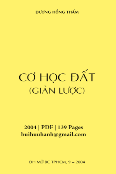 Cơ Học Đất Giản Lược (NXB Hồ Chí Minh 2004) - Dương Hồng Thẩm, 139 Trang