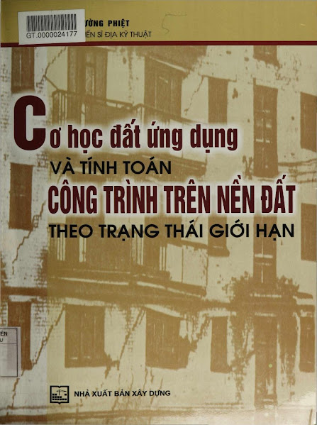 Cơ Học Đất Ứng Dụng (NXB Xây Dựng 2005) - Phan Trường Phiệt, 576 Trang