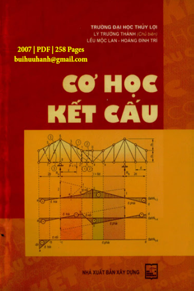 Cơ Học Kết Cấu (NXB Xây Dựng 2007) - Lý Trường Thành, 257 Trang