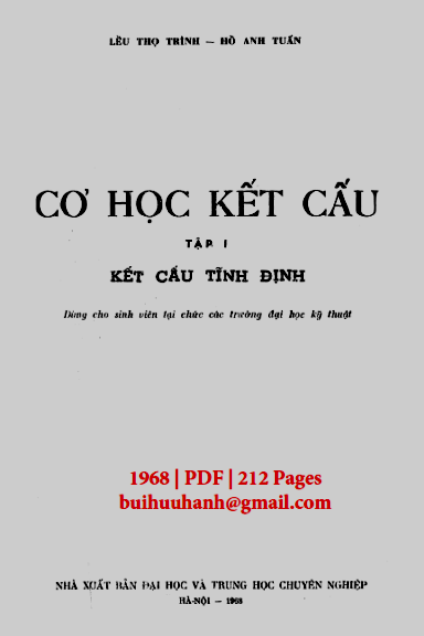 Cơ Học Kết Cấu Tập 1-Kết Cấu Tĩnh Định (NXB Đại Học 1968) - Lều Thọ Trình, 212 Trang