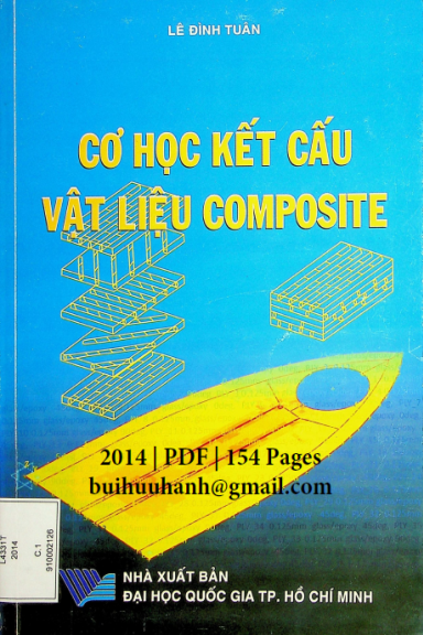 Cơ Học Kết Cấu Vật Liệu Composite (NXB Đại Học Quốc Gia 2014) - Lê Đình Tuân, 154 Trang