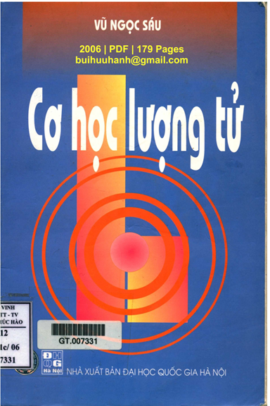 Cơ Học Lượng Tử (NXB Đại Học Quốc Gia 2006) - Vũ Ngọc Sáu, 179 Trang
