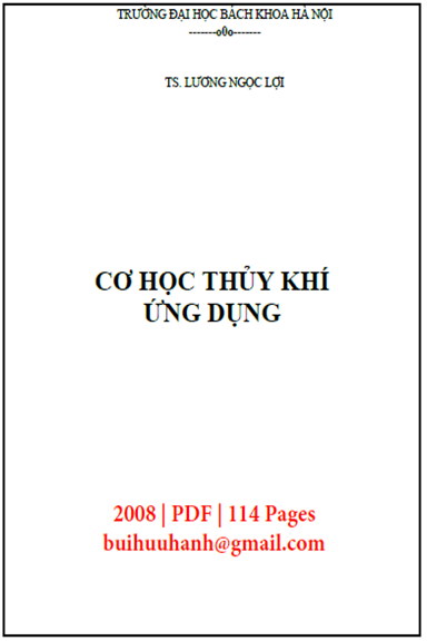 Cơ Học Thủy Khí Ứng Dụng (NXB Đại Học Quốc Gia 2008) - Lương Ngọc Lợi, 114 Trang