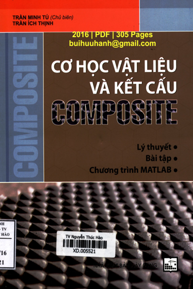Cơ Học Vật Liệu Và Kết Cấu Composite (NXB Xây Dựng 2016) - Trần Minh Tú, 305 Trang
