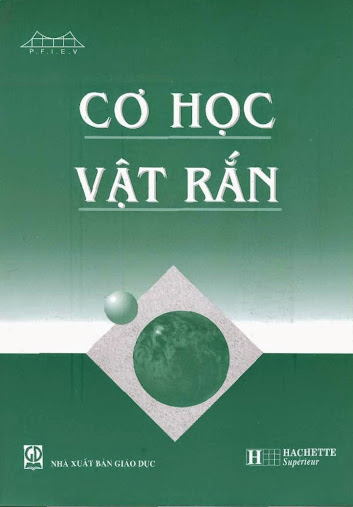 Cơ học vật rắn (NXB Giáo Dục 2006) - Nhiều tác giả, 178 Trang
