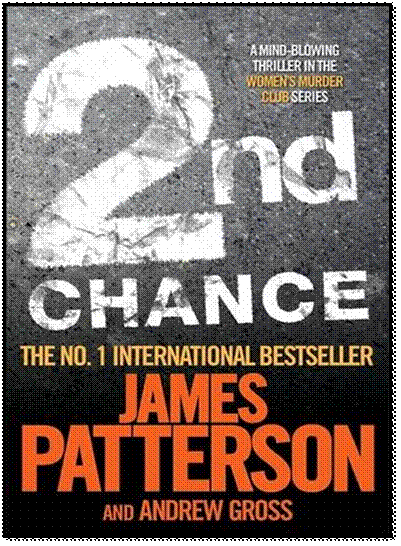 Cơ Hội Thứ 2 (NXB Văn Hóa Thông Tin 2007) - James Patterson, 434 Trang