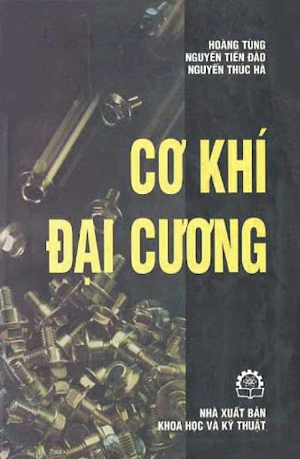 Cơ khí đại cương (NXB Khoa Học và Kỹ Thuật 1998) - Nhiều tác giả, 322 Trang