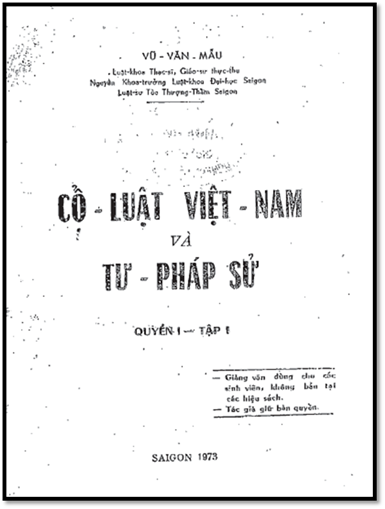 Cổ Luật Việt Nam Và Tư Pháp Sử Quyển I Tập 1 (NXB Sài Gòn 1973) - Vũ Văn Mẫu, 230 Trang