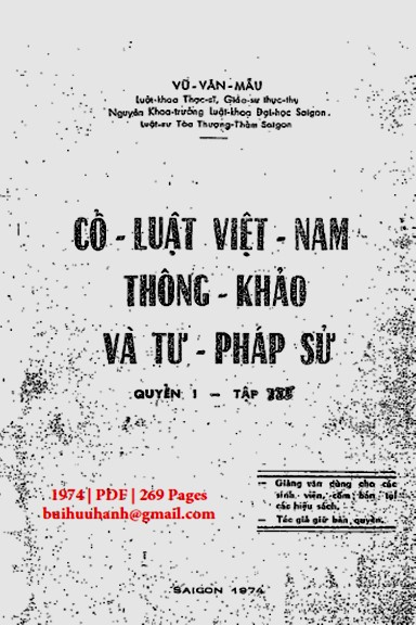 Cổ Luật Việt Nam Và Tư Pháp Sử Quyển I Tập 3 (NXB Sài Gòn 1974) - Vũ Văn Mẫu, 269 Trang