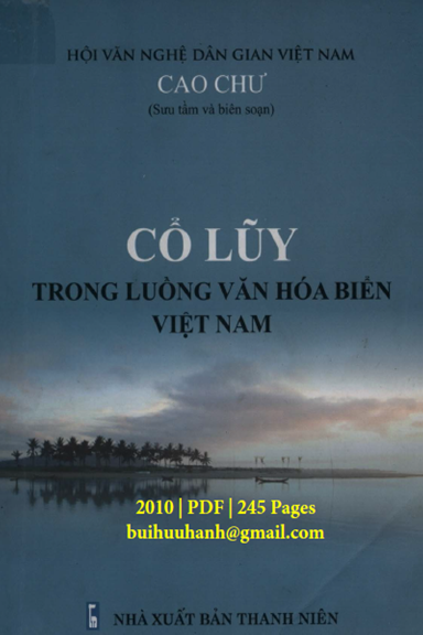 Cổ Lũy Trong Luồng Văn Hóa Biển Việt Nam (NXB Thanh Niên 2010) - Cao Chư, 245 Trang