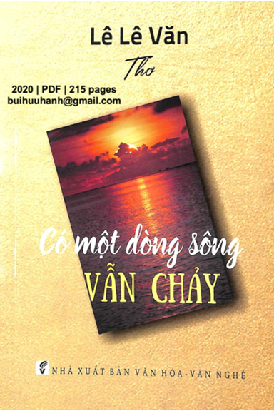 Có Một Dòng Sông Vẫn Chảy (NXB Văn Hóa Văn Nghệ 2020) - Lê Lê Văn, 215 Trang
