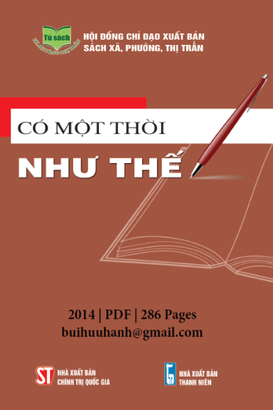 Có Một Thời Như Thế (NXB Chính Trị 2014) - Võ Minh, 286 Trang