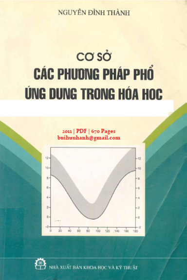 Cơ Sở Các Phương Pháp Phổ Ứng Dụng Trong Hóa Học (NXB Khoa Học Kỹ Thuật 2011) - Nguyễn Đình Thành