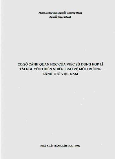 Cơ Sở Cảnh Quan Của Việc Sử Dụng Hợp Lí Tài Nguyên Thiên Nhiên, Bảo Vệ Môi Trường Lãnh Thổ Việt Nam