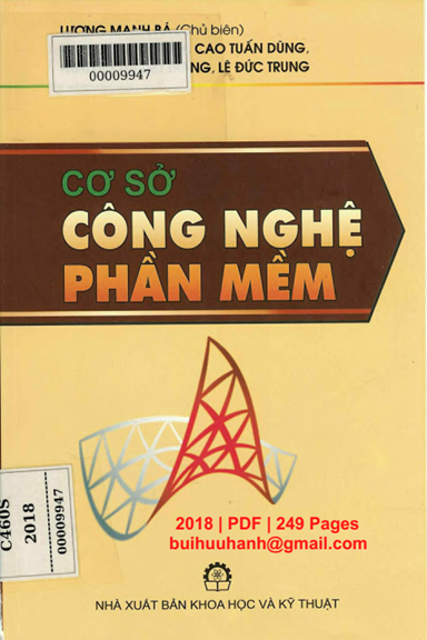 Cơ Sở Công Nghệ Phần Mềm (NXB Khoa Học Kỹ Thuật 2018) - Lương Mạnh Bá, 249 Trang